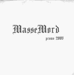 MasseMord (PL) : Promo 2003